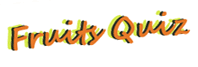 Fruits-Quiz